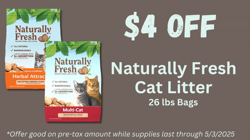 $4 OFF Naturally Fresh Cat Litter 26lbs Bags