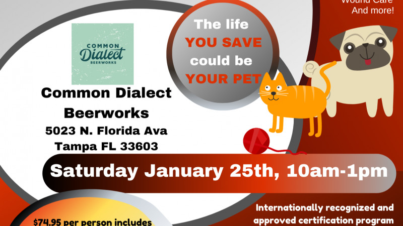 Canine and Feline CPR and First Aid Certification Class!