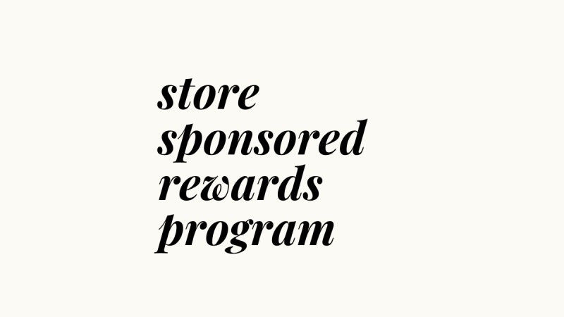 Store Sponsored Rewards Program