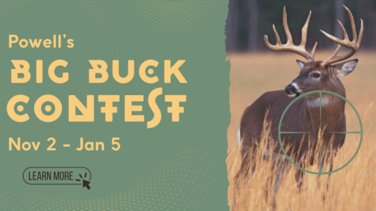 🏆🦌 Powell's BIG BUCK CONTEST 🦌🏆