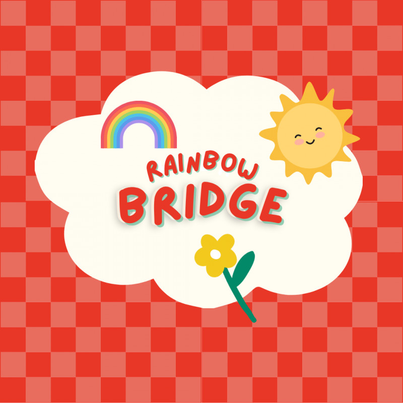 Rainbow Bridge Remembrance