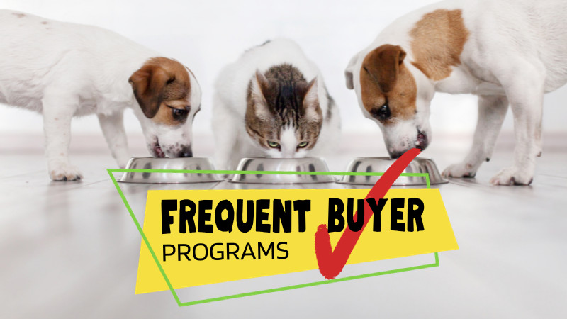 FREQUENT BUYER PROGRAMS - Every Day Low Prices!