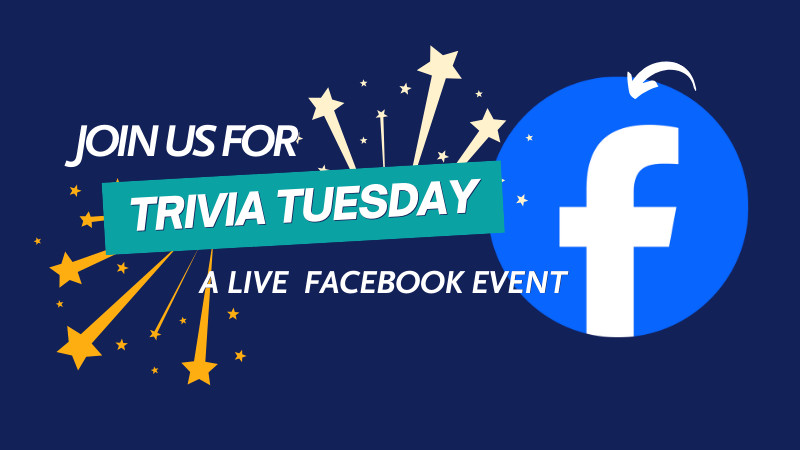 Facebook Live Event: Trivia Tuesday!