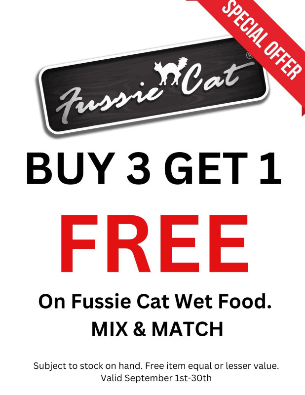 BUY 3 GET 1 FREE ON ALL FUSSIE CAT WET FOOD!