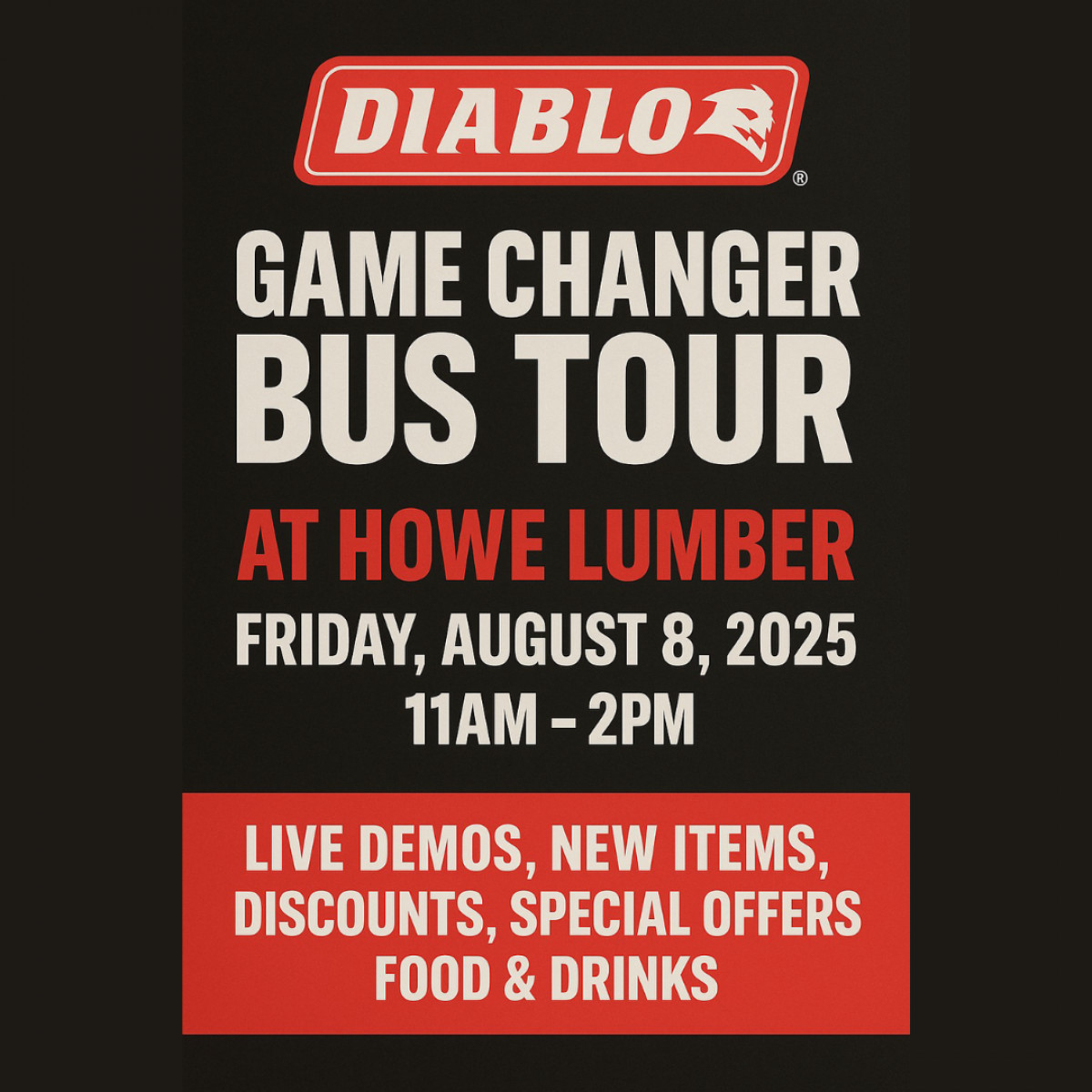 DIABLO Game Changer Bus Tour East Brookfield, MA Howe Lumber