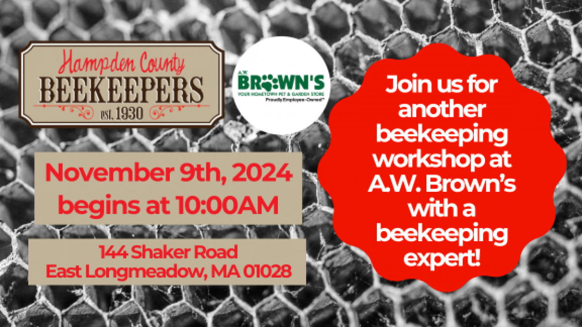 Beekeeping Workshop • Hampden County Beekeepers Association