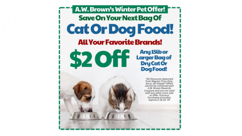 $2 Off ﻿Any 15lb or Larger Bag of Dry Cat Or Dog Food!