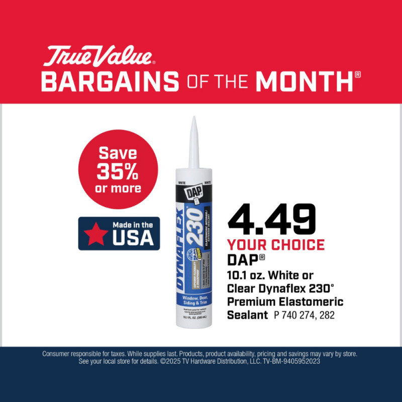 Your Choice DAP® Sealant Savings