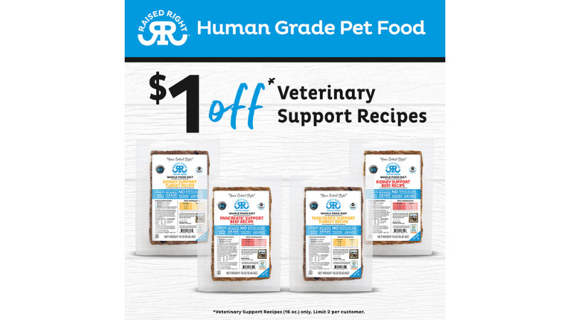 Raised Right | $1.00 OFF 16oz Veterinary Support Recipes