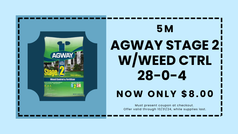 COUPON: AGWAY STAGE 2 W/WEED CTRL 5M 28-0-4 Savings